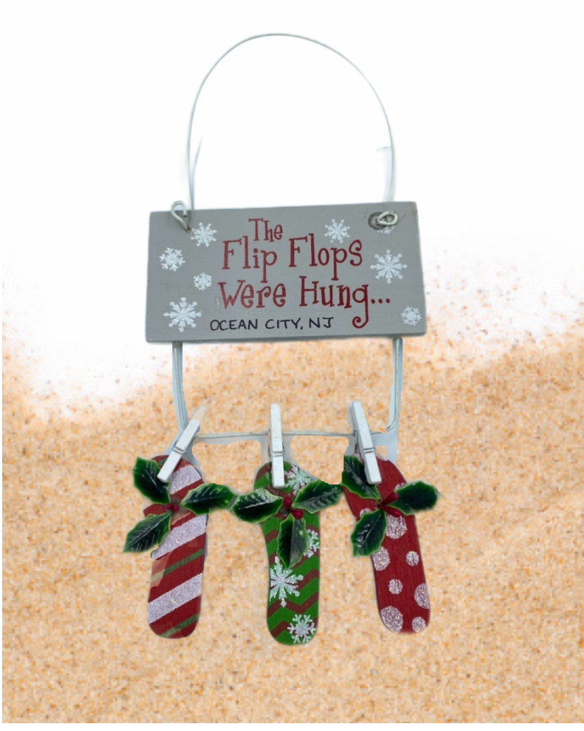 The Flip Flops Were Hung Ornament