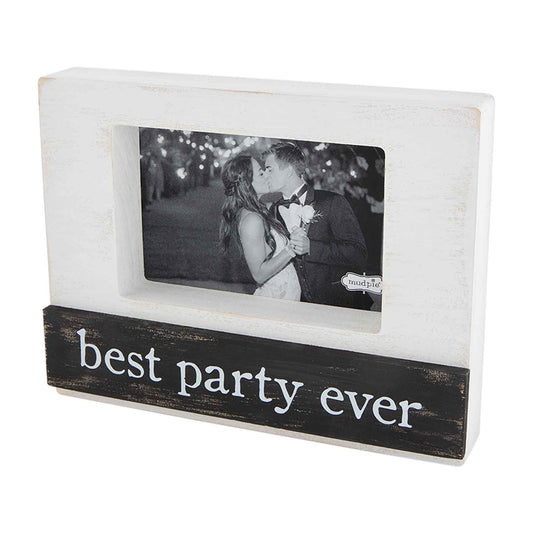 4x6 Best Party Ever Frame
