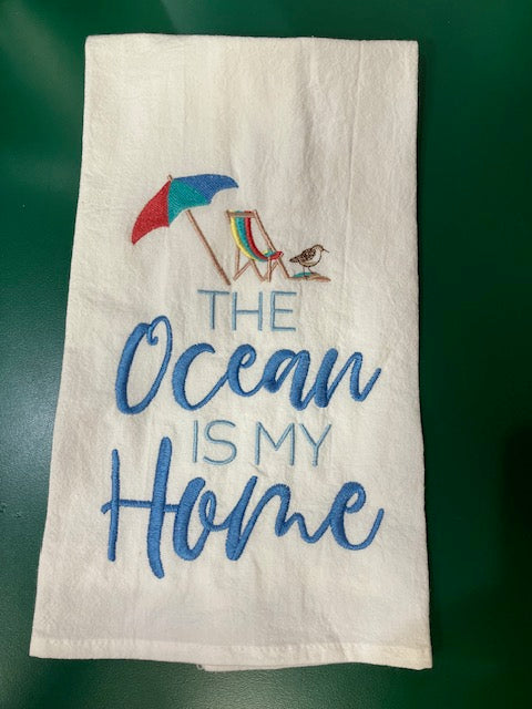 Ocean Is My Home Towel