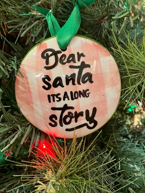 Dear Santa Long Story Ornament