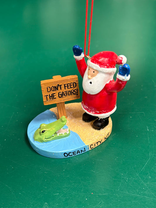 Don't Feed The Gators Santa Ornament