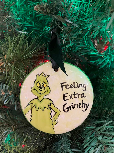 Feeling Extra Grinchy Ornament