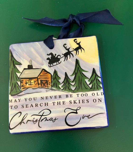 May You Never Be Too Old Ornament
