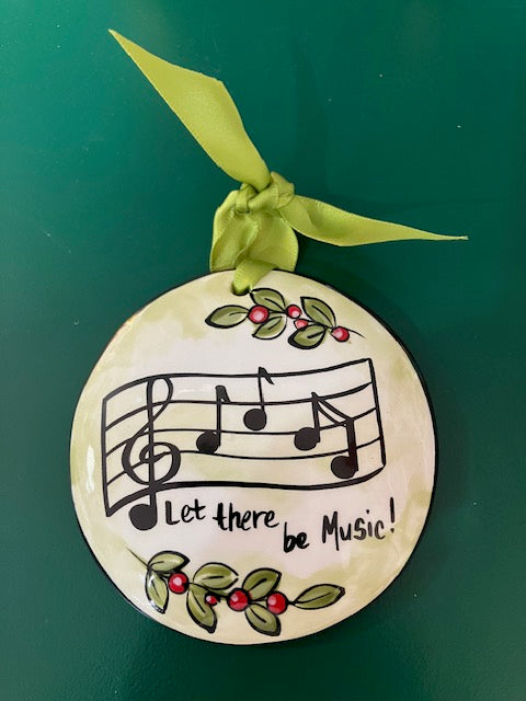 Let There Be Music W/ Holly Ornament