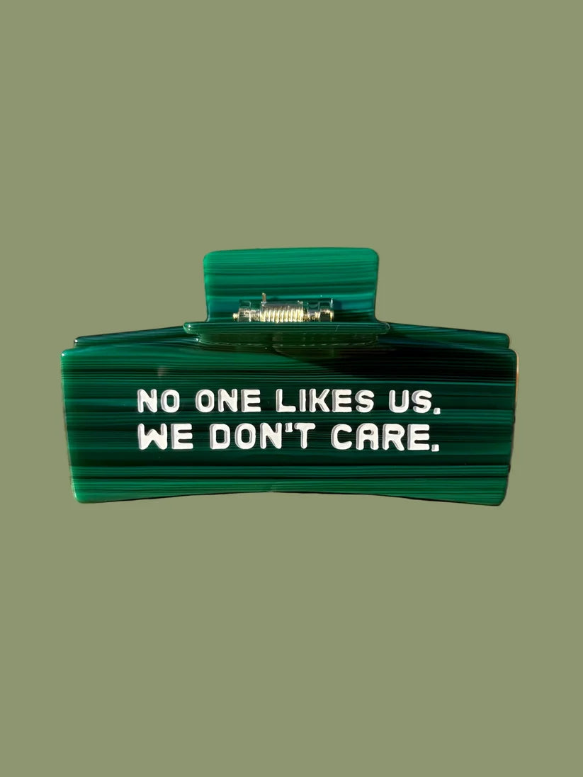 No One Likes Us Hair Clip