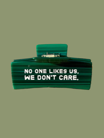 No One Likes Us Hair Clip
