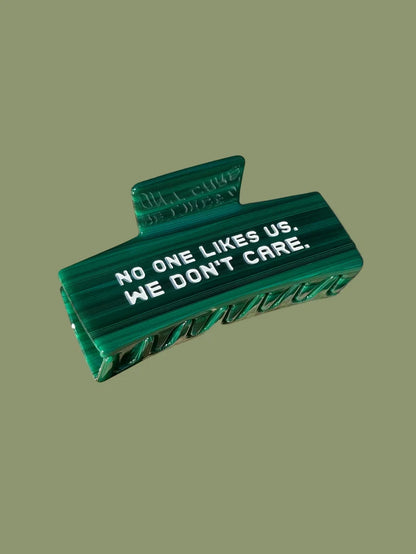 No One Likes Us Hair Clip