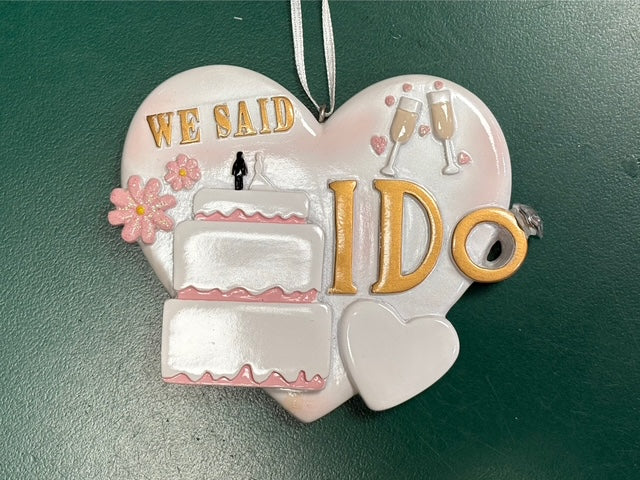 We Said I Do Ornament