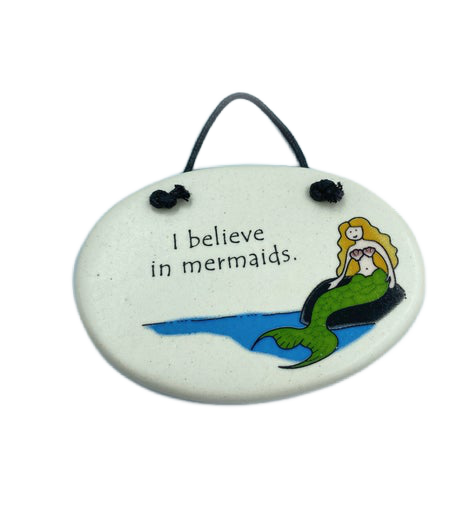 I believe in Mermaids