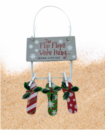 The Flip Flops Were Hung Ornament